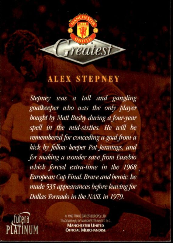 1998-99 Futera Platinum Manchester United Greatest Alex Stepney  ON CARD AUTO
