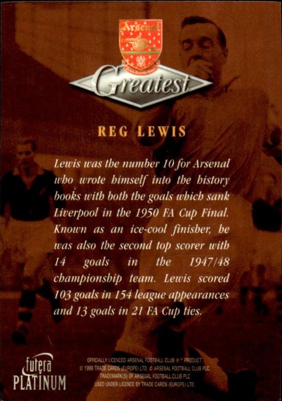 1999 Futera Platinum Arsenal Greatest Reg Lewis 22 CARAT GOLD GILDED EDGES 