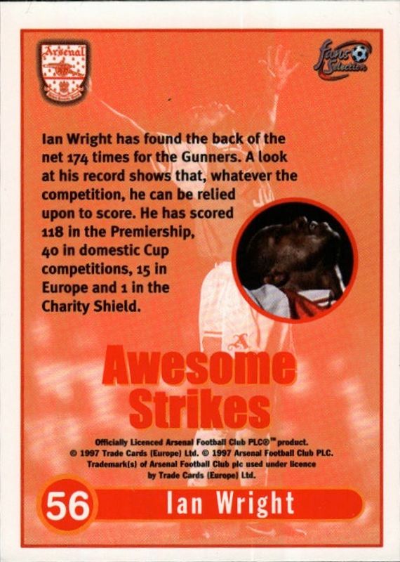 Futera Arsenal Fans Selection 1997-98 - Awesome Strikes - 56 Ian Wright