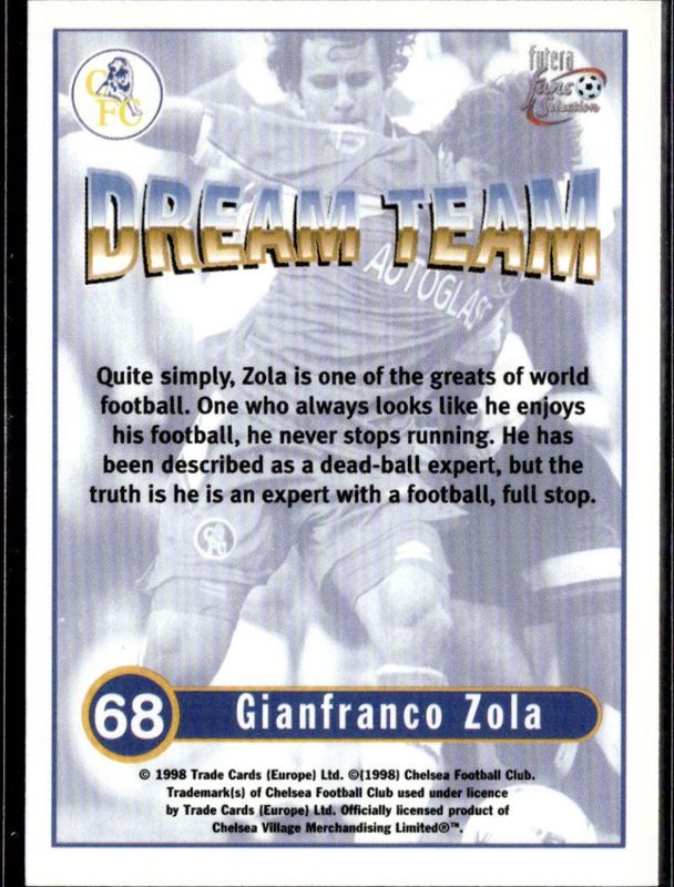 1998 FUTERA FANS SELECTION - GIANFRANCO ZOLA - CHELSEA DREAM TEAM No 68