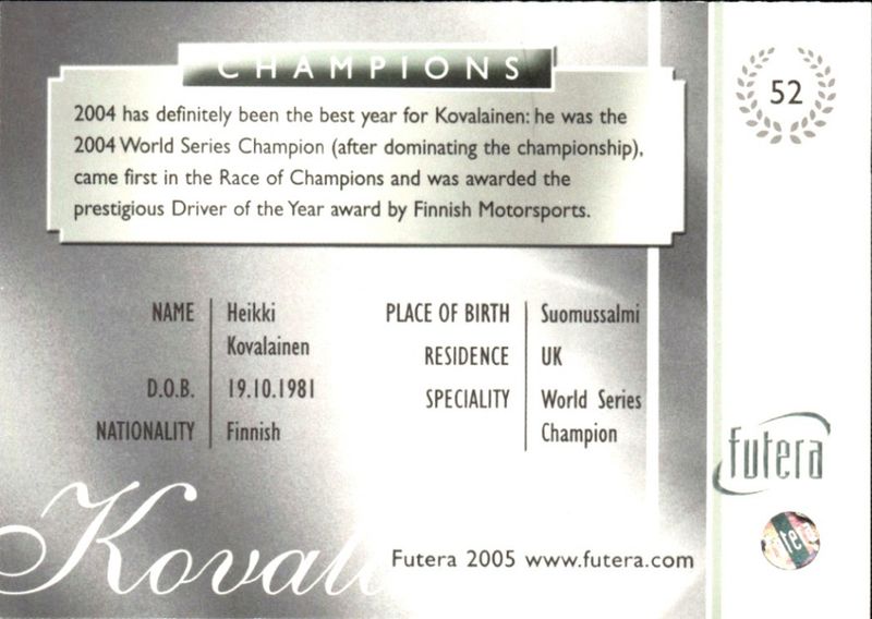 2005 Futera Grand Prix Formula 1 F1 Formula 1 Champions Heikki Kovalainen-