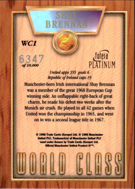 Hovedbilde Shay Brennan World Class 98 WC1 #6347/10000