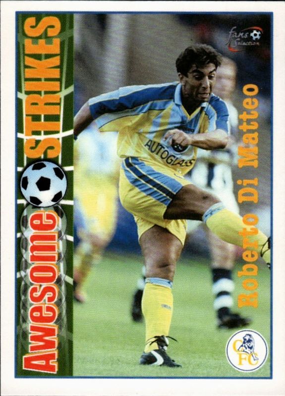 1998 Futera Fans Selection Chelsea Awesome Strikes Roberto Di Matteo #55