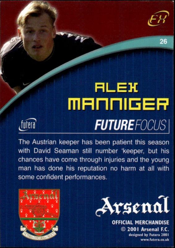 2001 Futera Arsenal FX Future Focus Alex Manninger #26