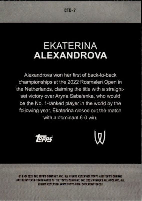 2025 Topps Chrome Tennis Captured Refractor CTD-2 Ekaterina Alexandrova
