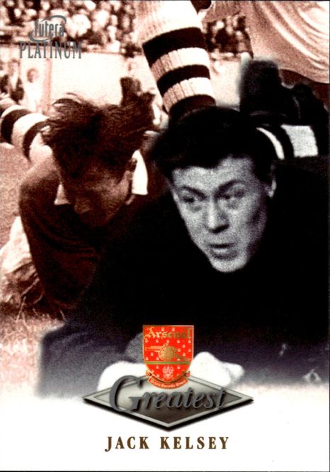 Hovedbilde 1999 Futera Platinum Arsenal Greatest JACK KELSEY