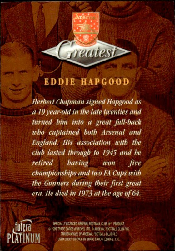 1999 Futera Platinum Arsenal Greatest EDDIE HAPGOOD  22 CARAT GOLD EDGES /250