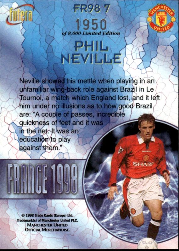 Phil Neville France 98 FR7 #1950/8000