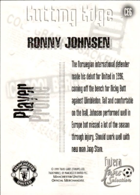 Ronny JOHNSEN - Manchester United - 1999 Futera Cutting Edge Soccer Card #CE6