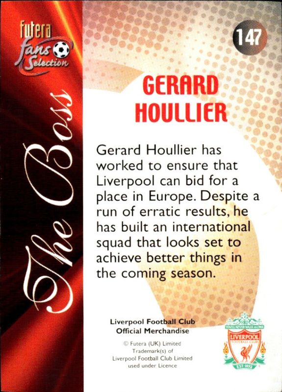 2000 Futera Fans Selection Liverpool The Boss Foil Gerard Houllier #147 22 carat gold gilded edges
