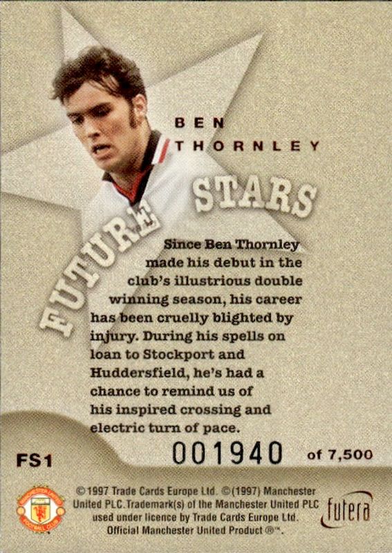 Ben Thornley Future Stars Bronze #1940/7500